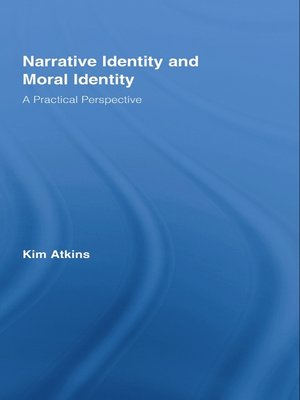cover image of Narrative Identity and Moral Identity